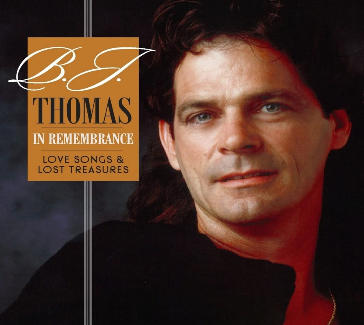 Thomas B.J. - IN REMEMBRANCE?LOVE SONGS & LOST TREASURES - [CD]