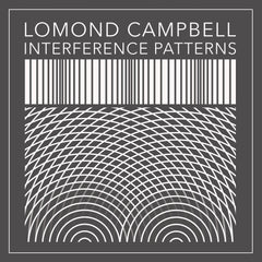 Lomond Campbell - Interference Patterns - [Cassette]