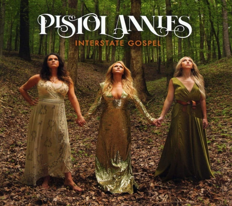 Pistol Annies - Interstate Gospel - [CD]