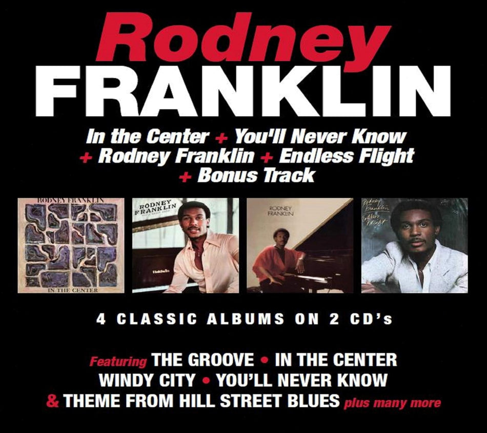 Rodney Franklin - In The Center / You'll Never Know / Rodney Franklin / Endless Flight - [CD]