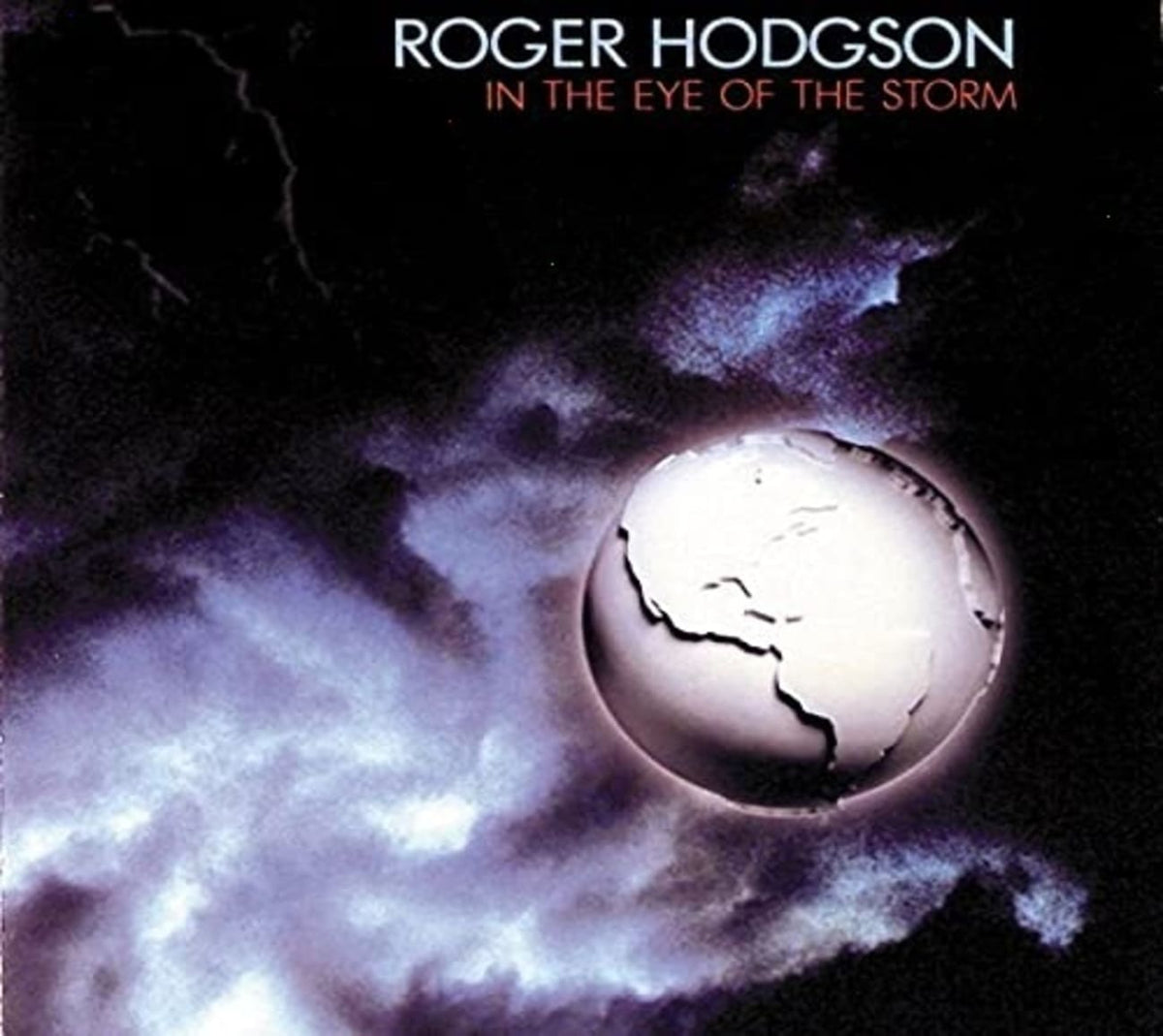 Roger Hodgson - In the Eye of the Storm - [CD]