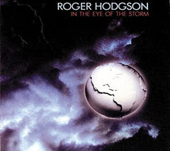 Roger Hodgson - In the Eye of the Storm - [CD]