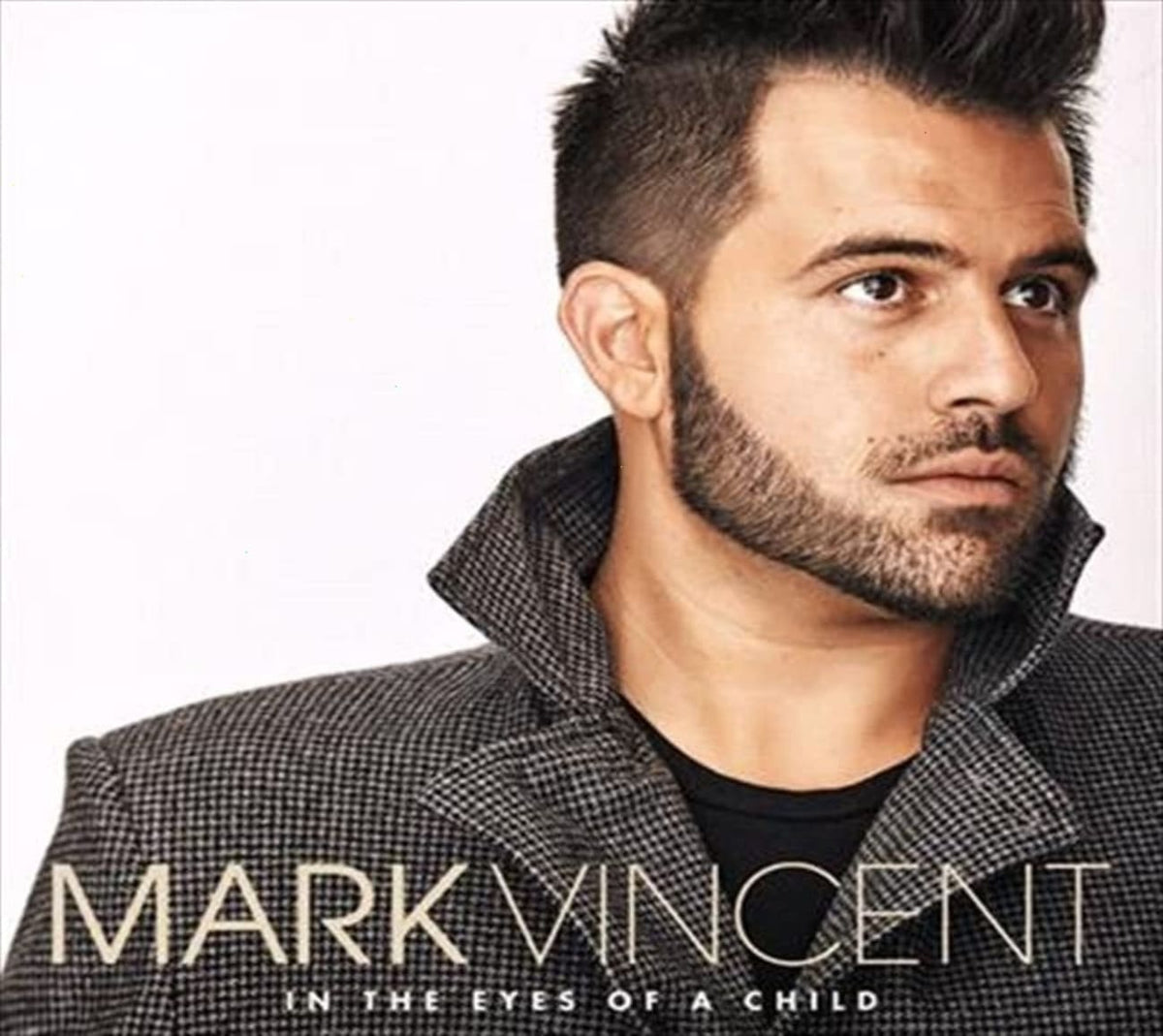 Mark Vincent - In The Eyes Of A Child - [CD]