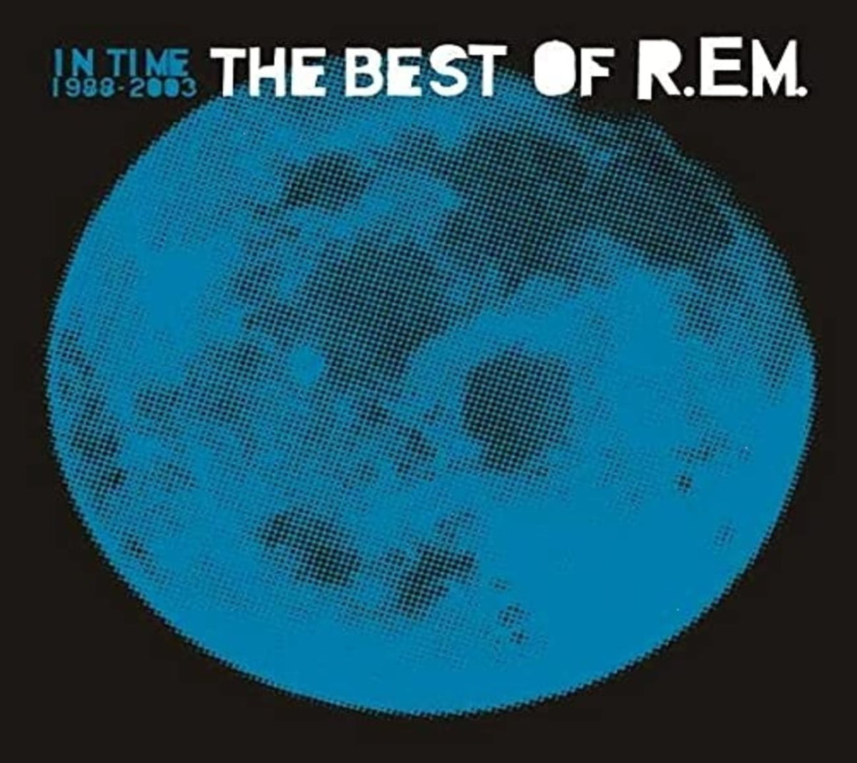 R.E.M. - In Time: The Best of R.E.M. 1988-2003 - [CD]