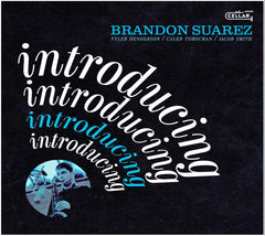 Brandon Suarez - Introducing - [CD]