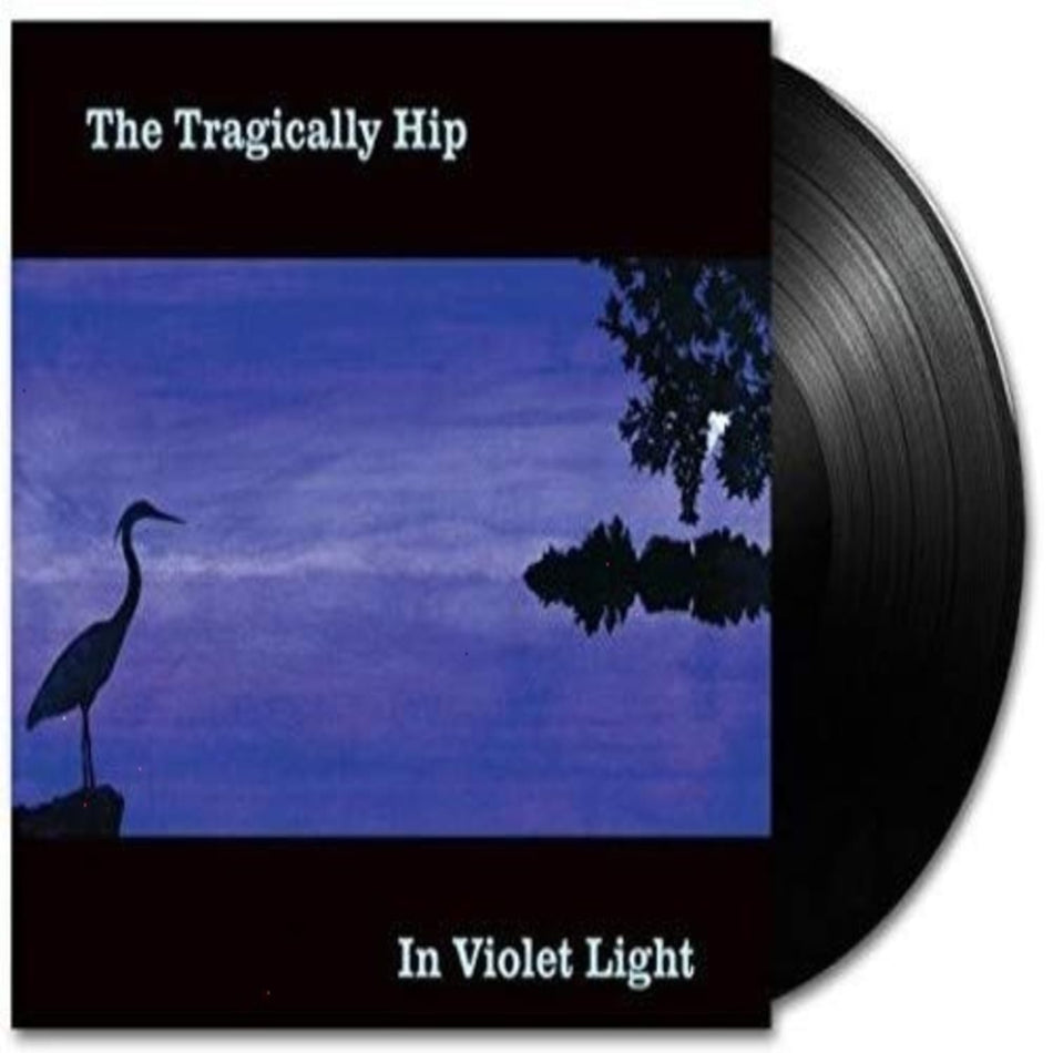 The Tragically Hip - In Violet Light - [Vinyl]