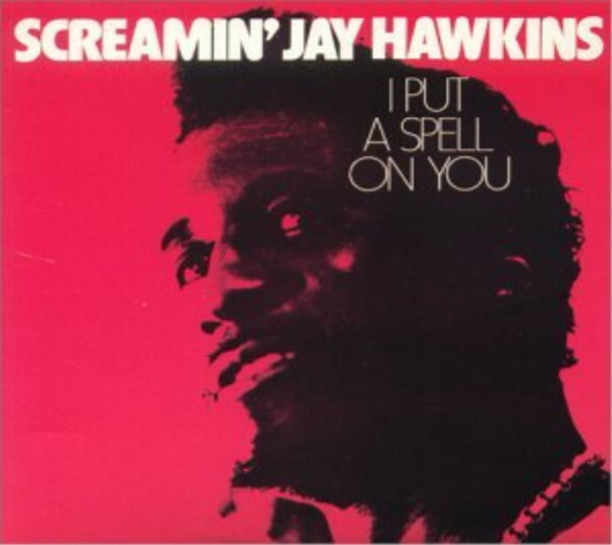 Screamin' Jay Hawkins - I Put a Spell on You - [CD]