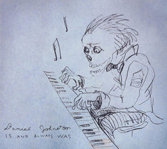 Daniel Johnston - Is and Always Was - (Digipack Packaging) - [CD]