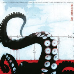 Electric Six - I Shall Exterminate Everything Around Me That Restricts Me From Being The Master - (Limited Edition, Bonus Material) - [Vinyl]