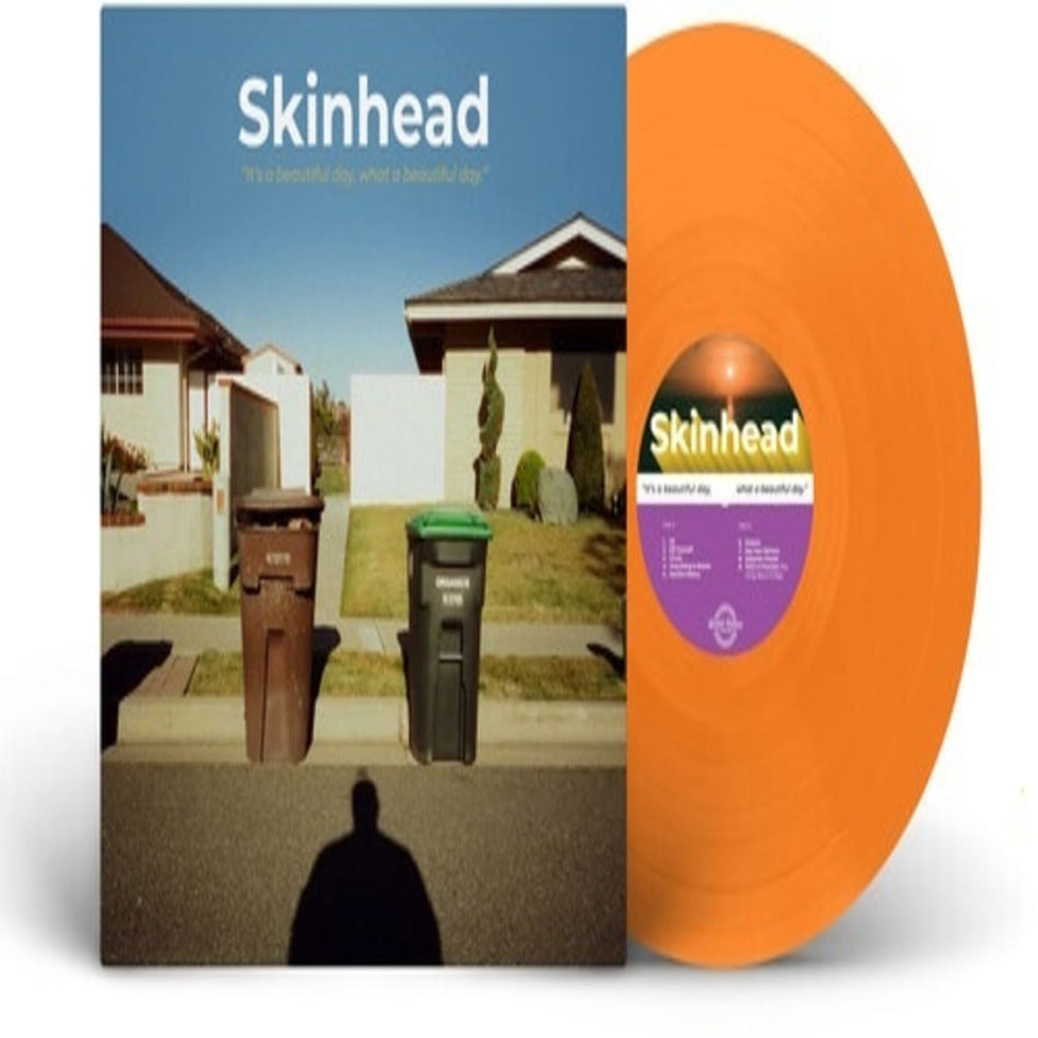 Skinhead - It's A Beautiful Day, What A Beautiful Day - (Colored , Orange, 180 Gram ) - [Vinyl]