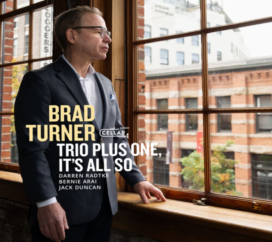 Brad Turner - It's All So - [CD]