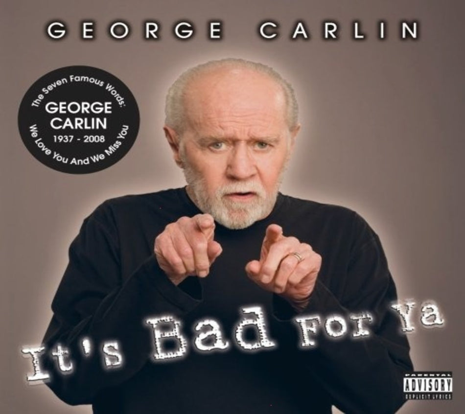 George Carlin - It's Bad for Ya - [CD]