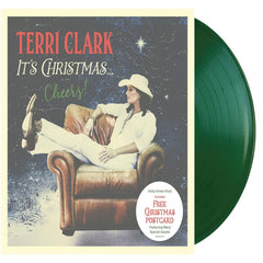 Terri Clark - It's Christmas...Cheers! - (Colored , Green) - [Vinyl]