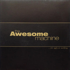 The Awesome Machine - It's Ugly Or Nothing: Beneath The Desert Floor - [Vinyl]