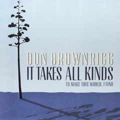 Don Brownrigg - It Takes All Kinds - [Vinyl]