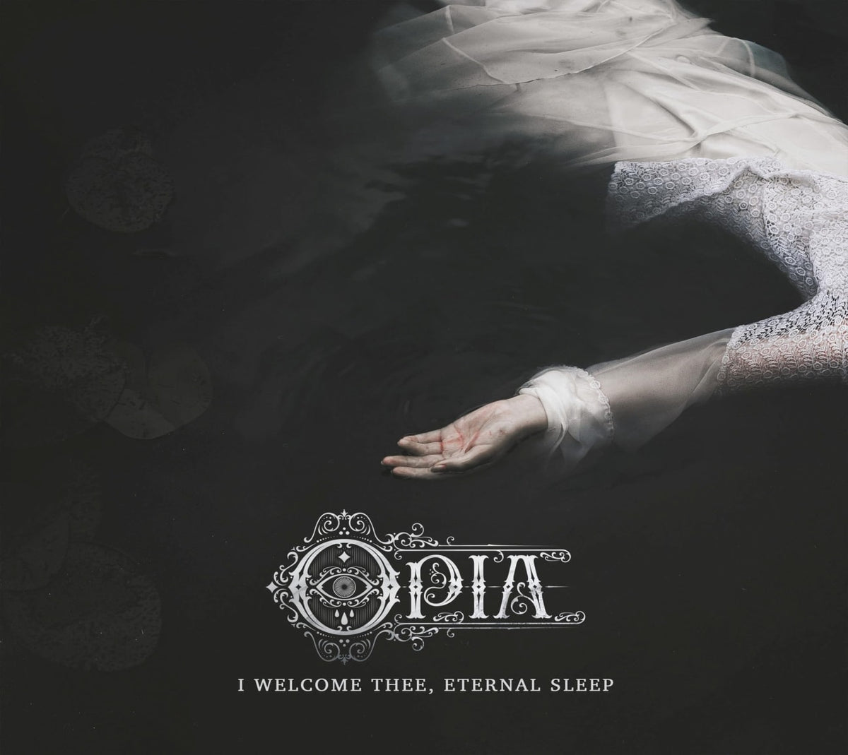 Opia - I Welcome Thee, Eternal Sleep - [CD]