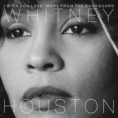Whitney Houston - I Wish You Love: More from the Bodyguard - [Vinyl]
