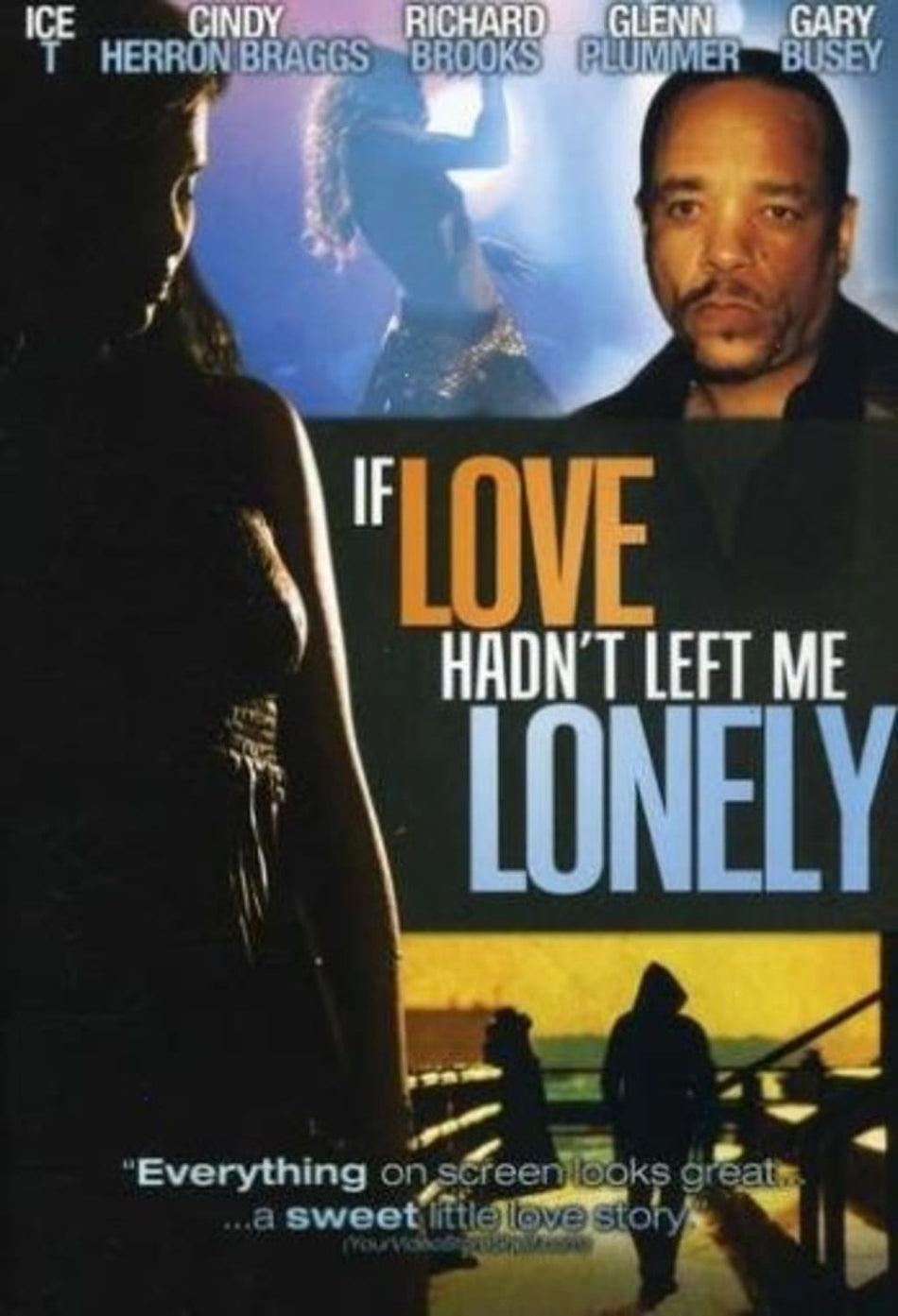 If Love Hadn' Left Me Lonely - [DVD]