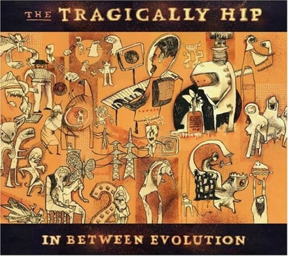 The Tragically Hip - In Between Evolution - [CD]