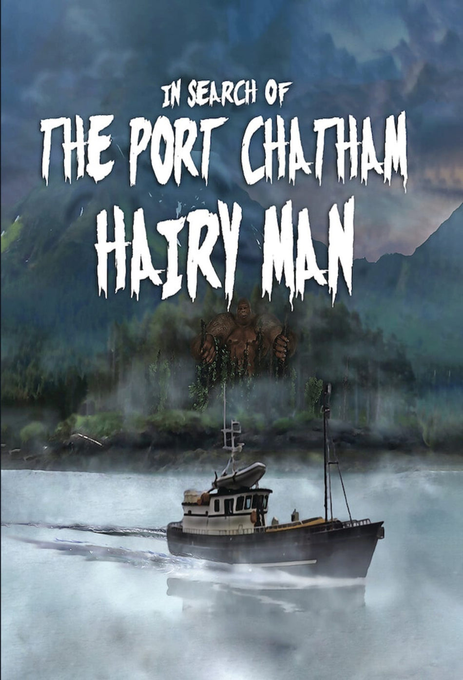 In Search Of The Port Chatham Hairy Man - [DVD]