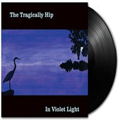The Tragically Hip - In Violet Light (2Lp) - [Vinyl]