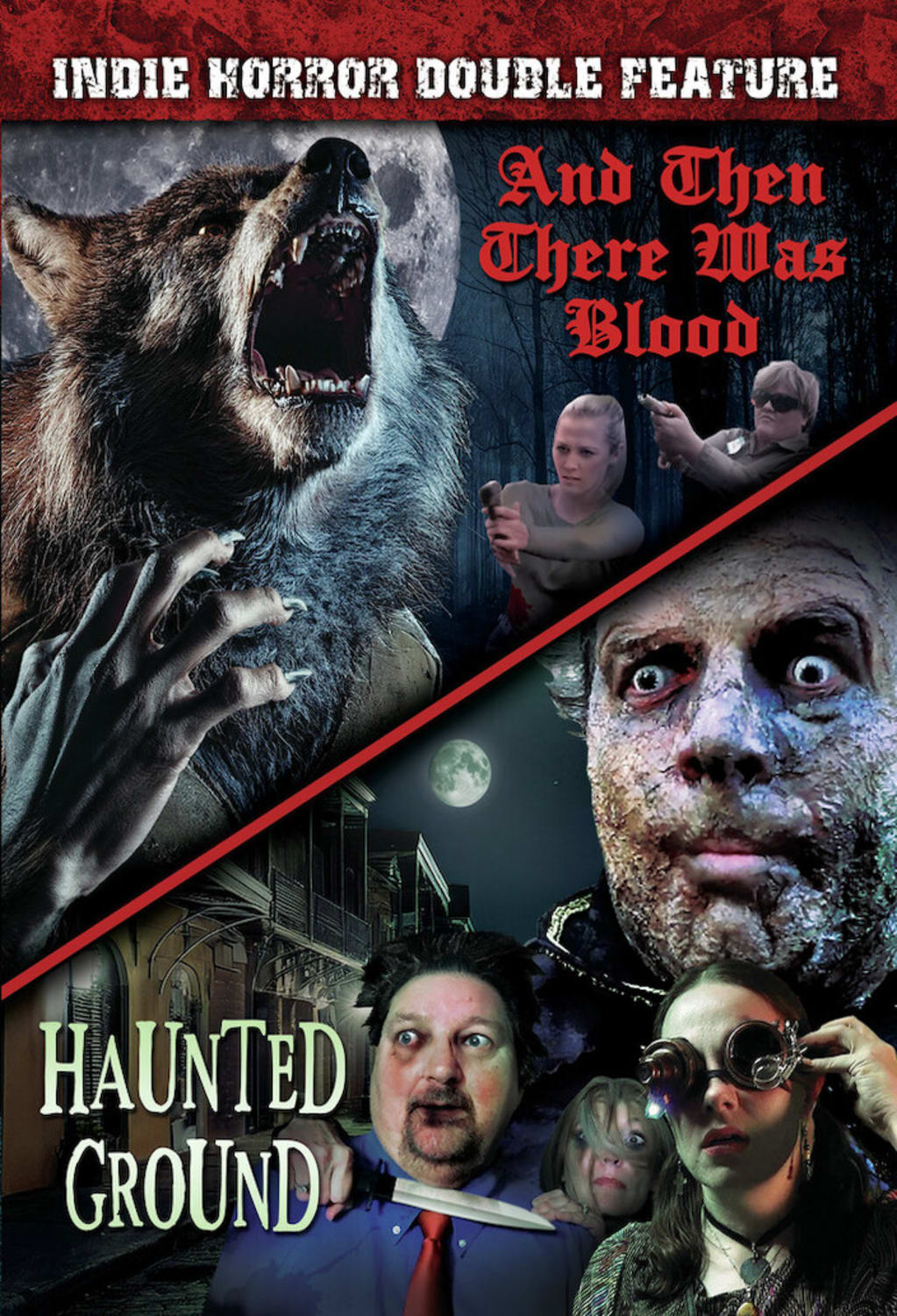 Indie Horror Double Feature: And Then There Was Blood / Haunted Ground - [DVD]
