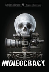 Indieocracy - [DVD]