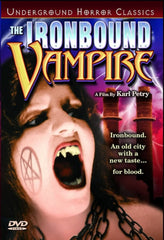 The Ironbound Vampire - [DVD]