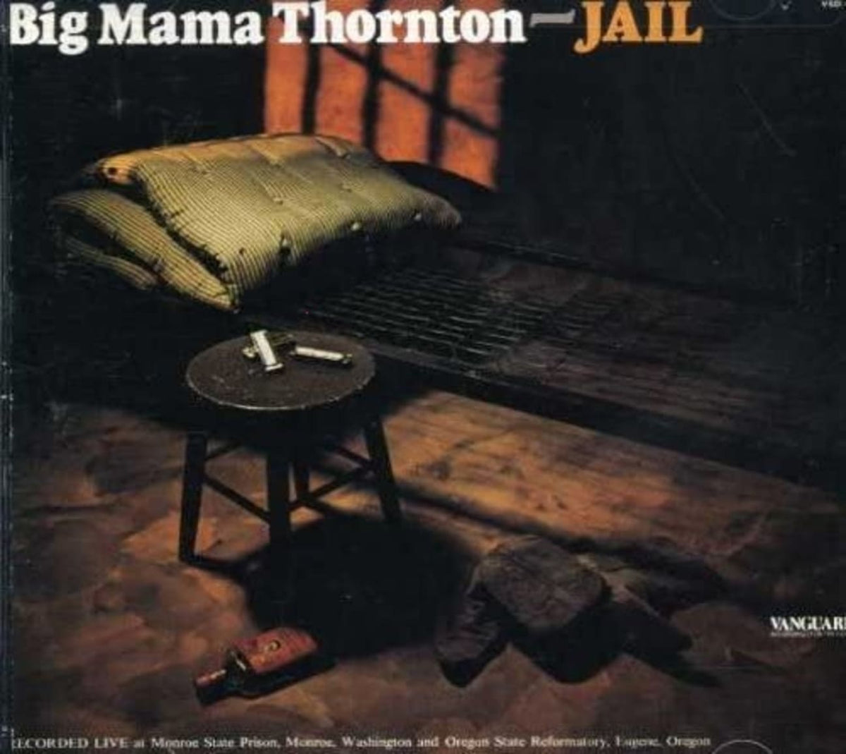 Big Mama Thornton - Jail - [CD]