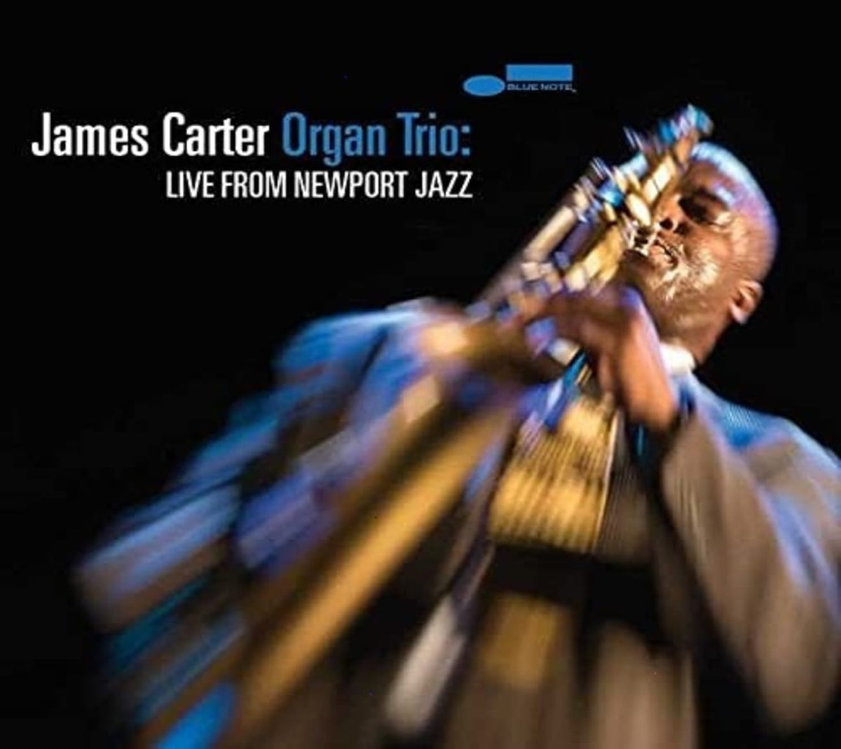 James Carter - James Carter Organ Trio: Live From Newport Jazz - [CD]