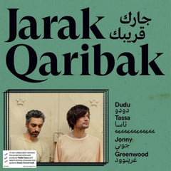 Dudu Tassa & Jonny Greenwood - Jarak Qaribak - [Vinyl]