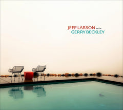 Jeff Larson - Jeff Larson With Gerry Beckley - [CD]