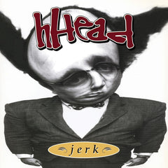 Hhead - Jerk / Fireman - [Vinyl]