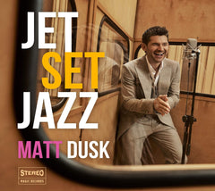 Matt Dusk - JetSetJazz - [CD]