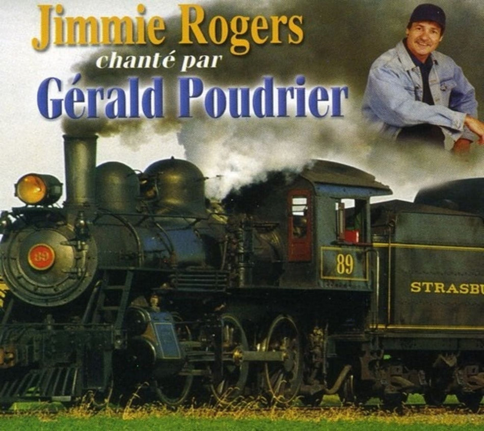 GÃ©rald Poudrier - Jimmie Rogers Chante Par - [CD]