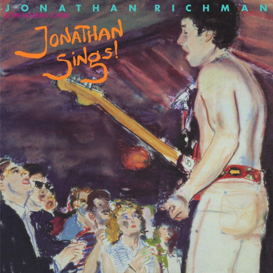 Jonathan Richman & the Modern Lovers - Jonathan Sings! - [Vinyl]