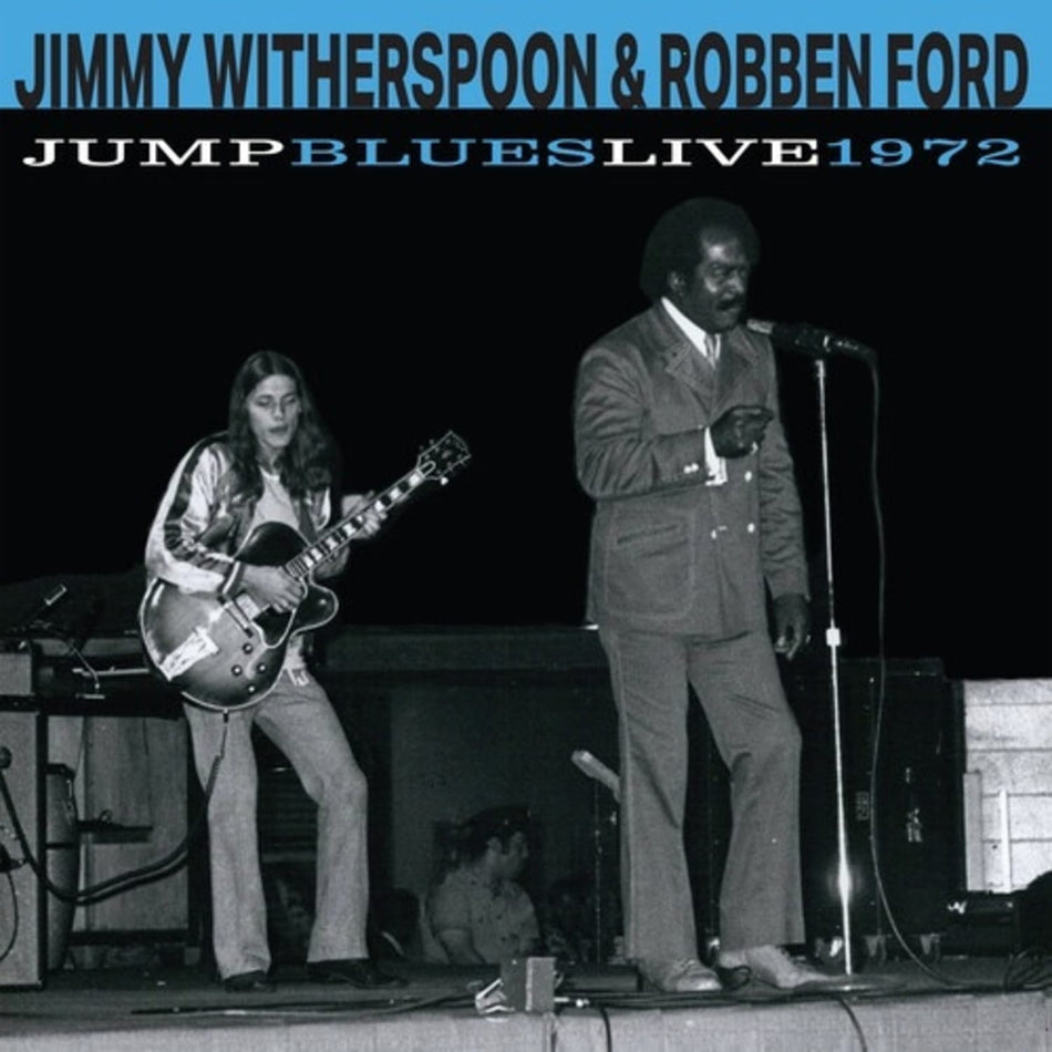 JIMMY WITHERSPOON / ROBBEN FORD - Jump Blues Live 1972 - (Indie Exclusive, Colored , Blue, Limited Edition) - [Vinyl]