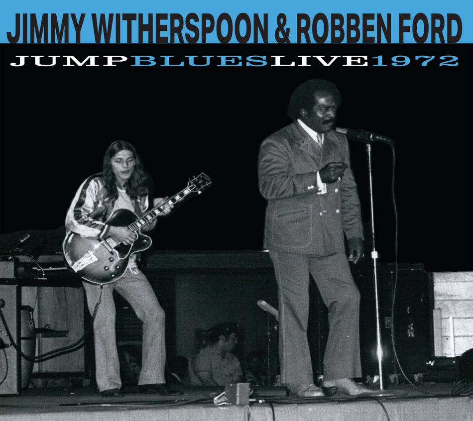 Jimmy Witherspoon & Robben Ford - Jump Blues Live 1972 - [CD]
