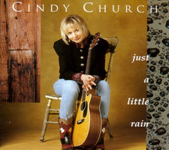 Church,Cindy - JUST A LITTLE RAIN - [CD]