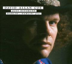 David Allan Coe - Just Divorced: Darlin Darlin Plus - [CD]