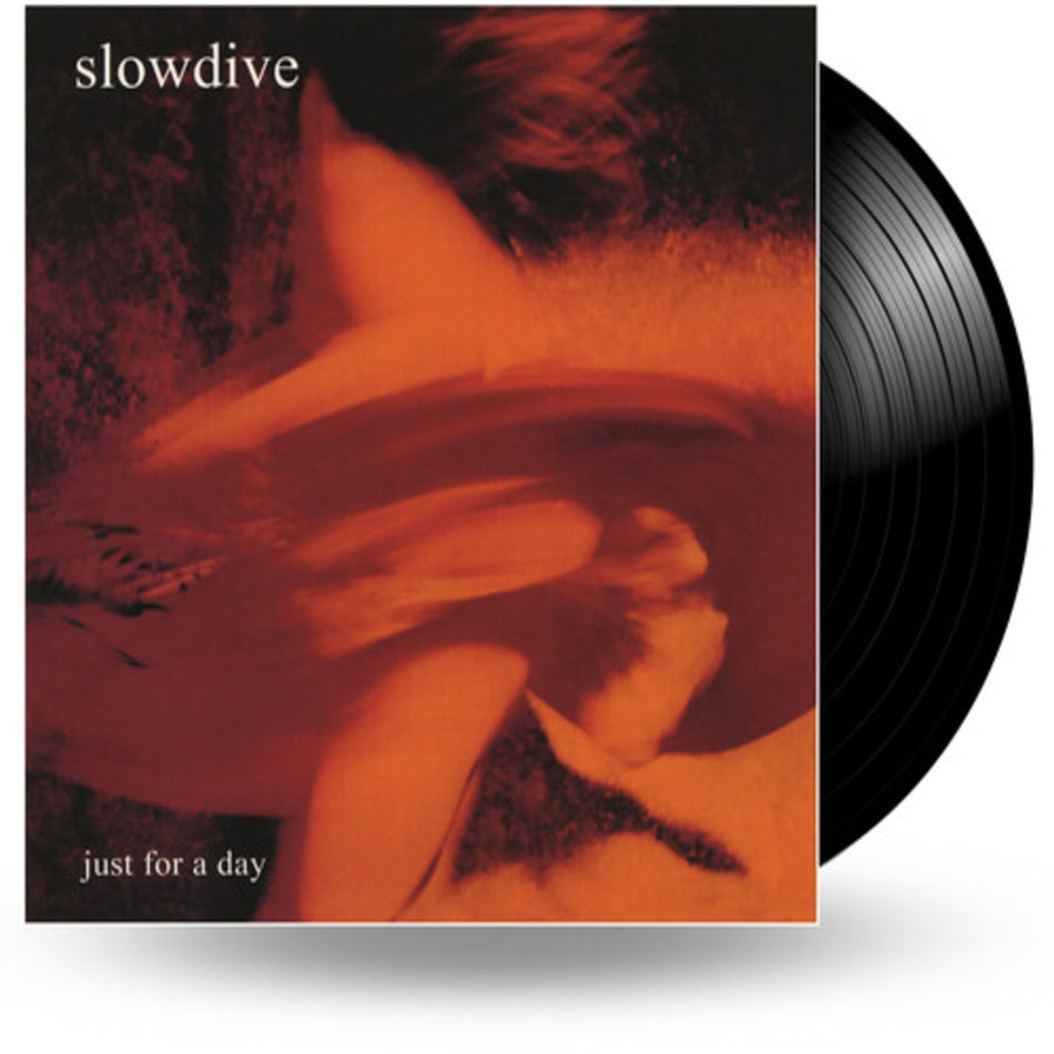 Slowdive - Just For A Day - (140 Gram Vinyl) - [Vinyl]