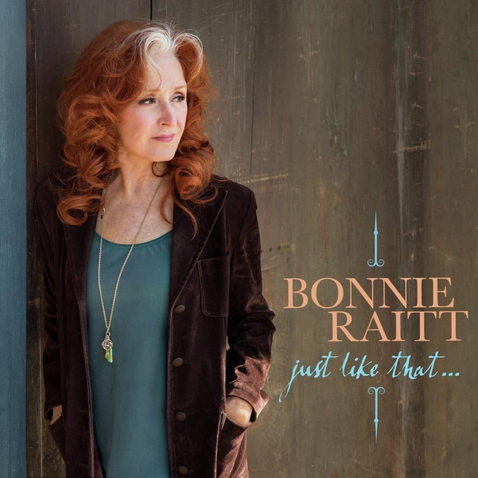 Bonnie Raitt - Just Like That... - Teal - [Vinyl]