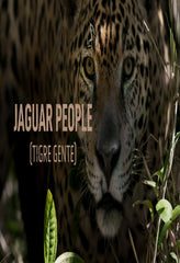 Jaguar People (Tigre Gente) - [DVD]
