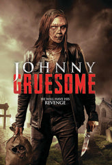 Johnny Gruesome - [DVD]
