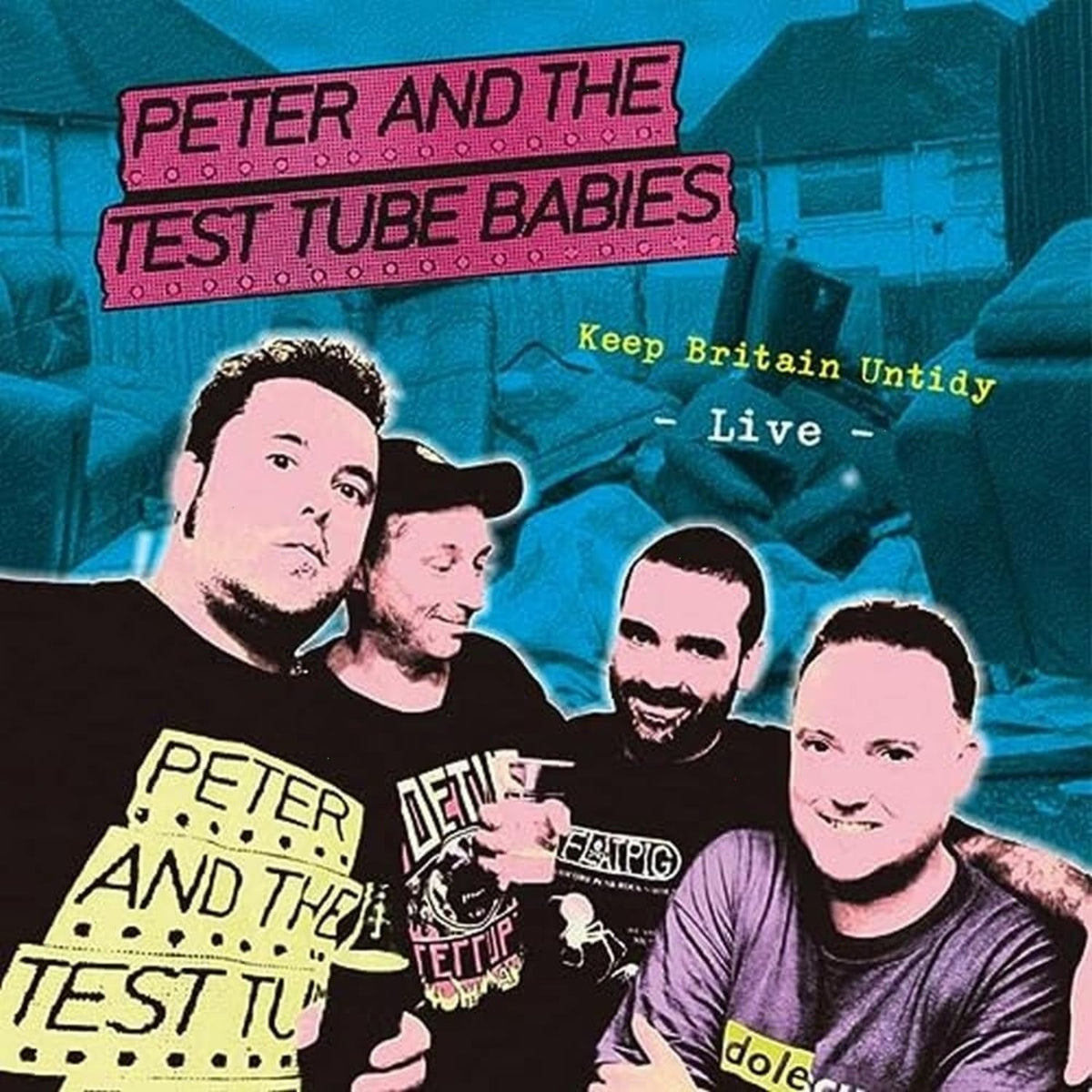 Peter & Test Tube Babies - Keep Britain Untidy - [Vinyl]