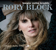 Rory Block - KEEPIN' OUTTA TROUBLE: A TRIBUTE TO BUKKA WHITE - [CD]