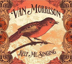 Van Morrison - Keep Me Singing - [CD]