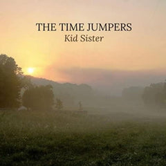 The Time Jumpers - Kid Sister - [Vinyl]