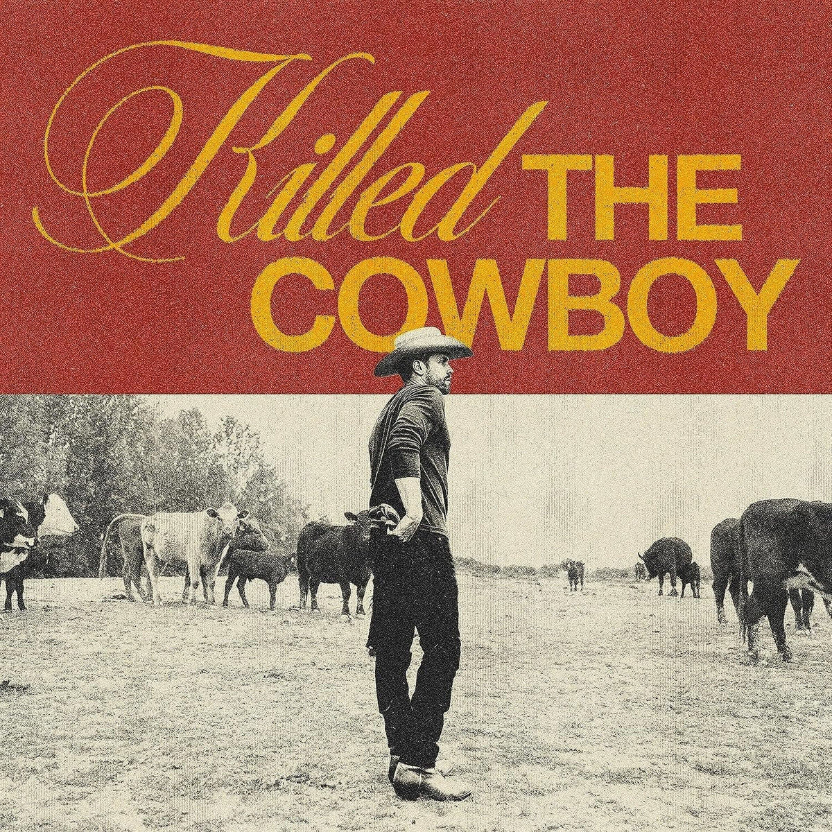 Dustin Lynch - Killed The Cowboy - [Vinyl]