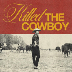 Dustin Lynch - Killed The Cowboy - [Vinyl]